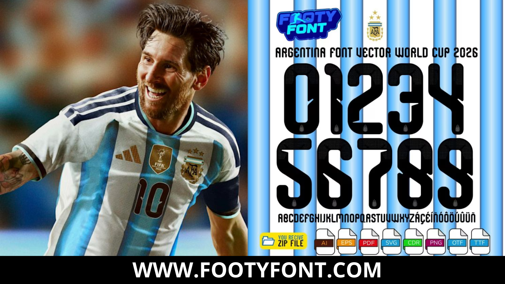Composite image showing Argentinian national team players including Lionel Messi wearing the light blue and white striped home jersey alongside the complete character set of the Argentina Font World Cup 2026 Home.
