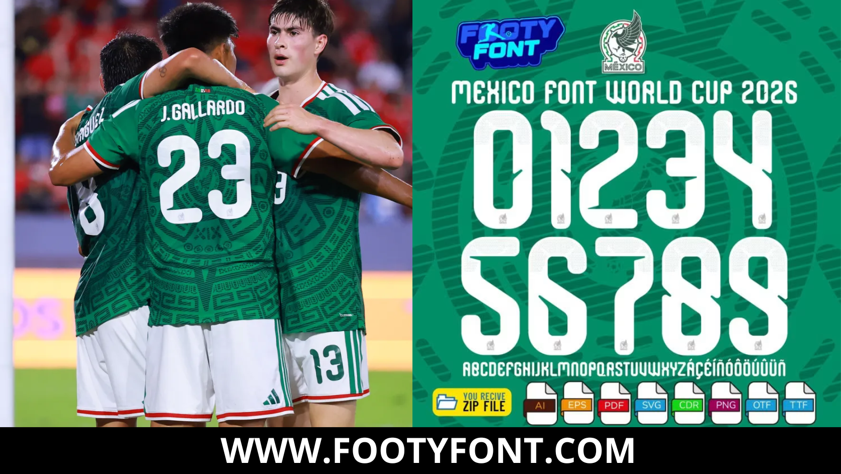 Composite image showing Mexican national team players including Jesús Gallardo wearing the patterned green home jersey alongside the complete character set of the Mexico Font World Cup 2026 Home.