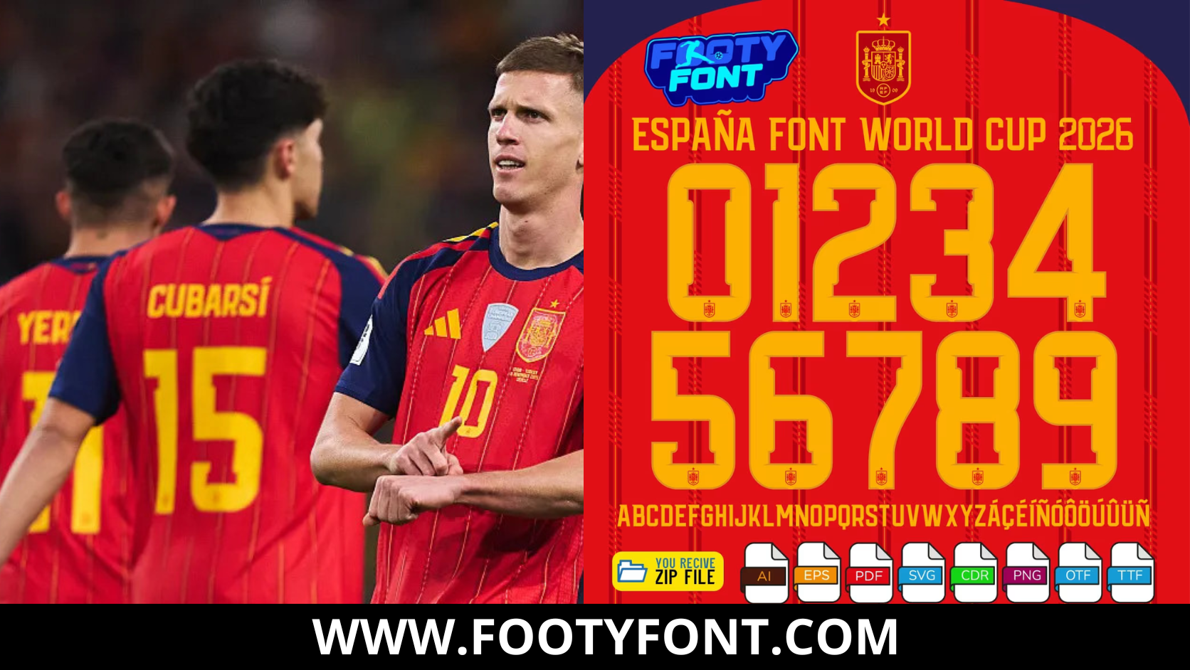 Spain Font World Cup 2026 Download Typeface 6 Composite image showing Spanish national team players including Pau Cubarsí and Dani Olmo wearing the red home jersey alongside the complete character set of the Spain Font World Cup 2026 Home.