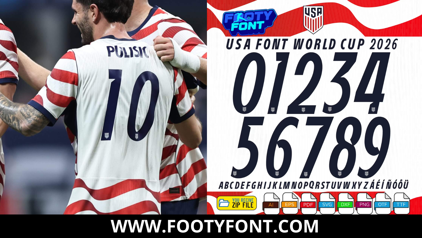 Composite image showing Christian Pulisic wearing the white home jersey alongside the complete character set of the USA Font World Cup 2026 Home.