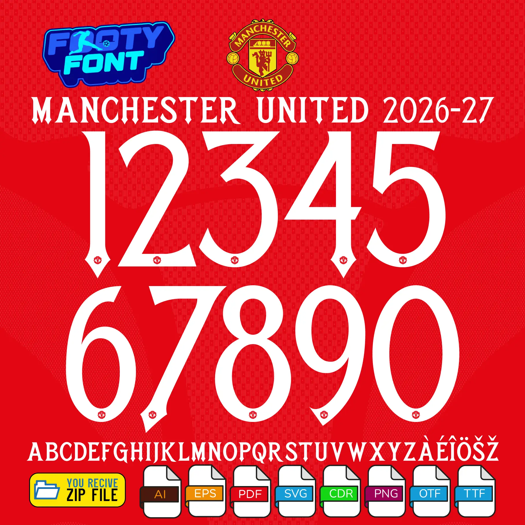 Manchester United Font 2026-27 1 Complete A-Z alphabet and 0-9 number vector character set for the Manchester United Font 2026-27, showing the included file formats against a textured red background.
