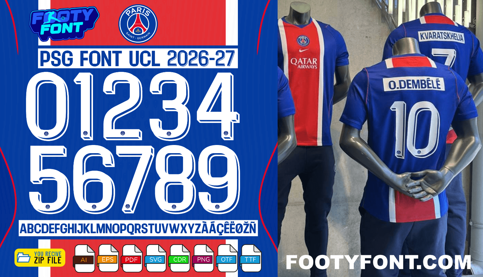 Example typography showing the name O. DEMBÉLÉ and the number 10 using the crisp white 3D-effect PSG Font UCL 2026-27 vector graphics.